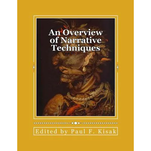 An Overview of Narrative Techniques: 