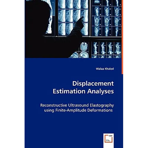 Displacement Estimation Analyses - Paperback