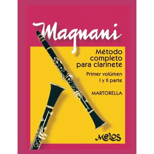 Método Completo Para Clarinete: primer volúmen: I y II parte - Paperback