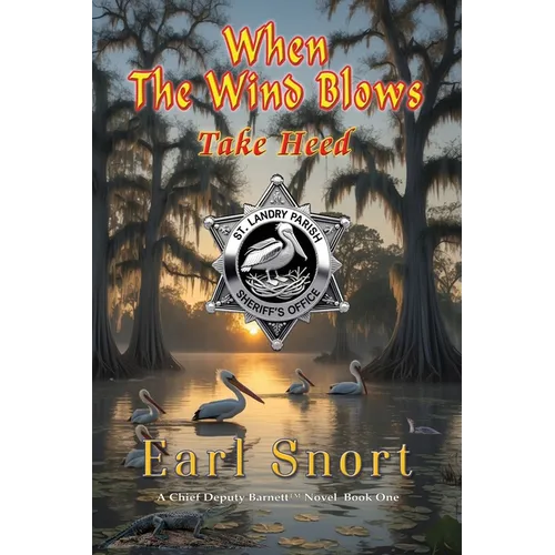 When the Wind Blows Take Heed - Paperback