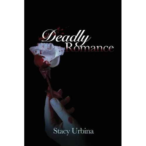 Deadly Romance - Paperback