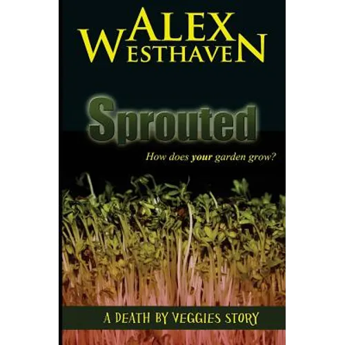 Sprouted - Paperback