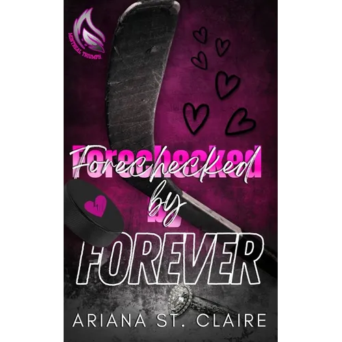 Forechecked by Forever - Paperback