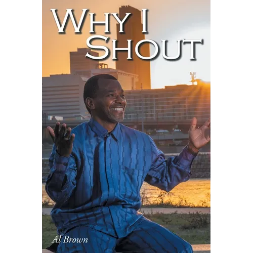 Why I Shout - Paperback