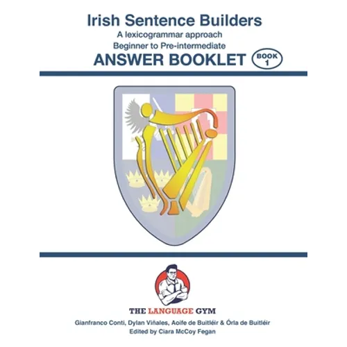 Irish Sentence Builders - A Lexicogrammar approach - Answer Book - Paperback