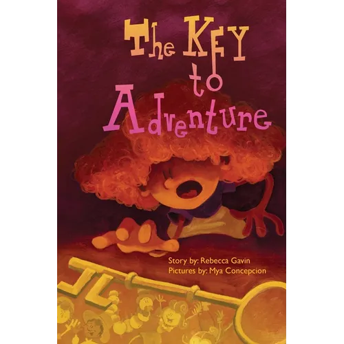 The Key to Adventure - Hardcover