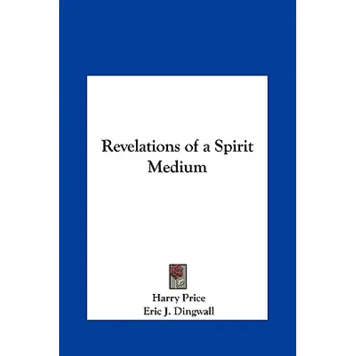 Revelations of a Spirit Medium - Hardcover