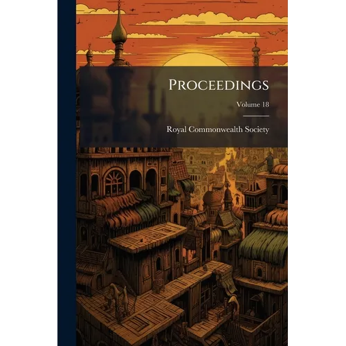 Proceedings; Volume 18 - Paperback