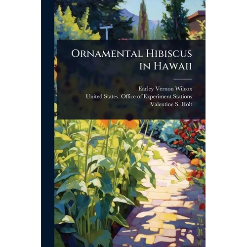 Ornamental Hibiscus in Hawaii - Paperback