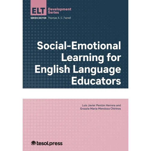 Social-Emotional Learning for English Language Educators - Paperback