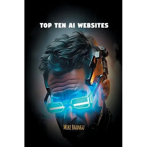Top Ten AI Websites: Unlocking the Potential of Artificial Intelligence