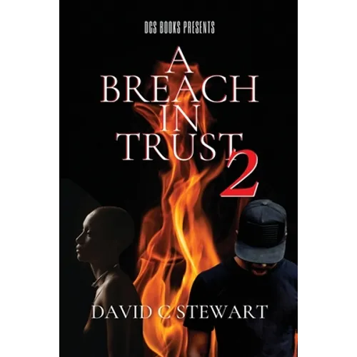 A Breach in Trust 2 - Paperback