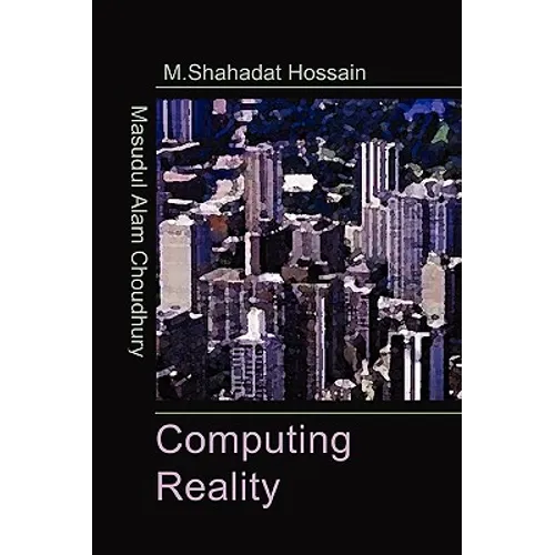 Computing Reality - Hardcover