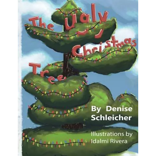 The Ugly Christmas Tree: Mr. Douglas Fir - Paperback