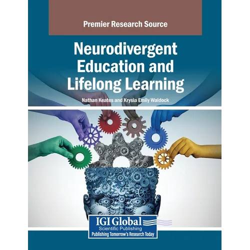 Neurodivergent Education and Lifelong Learning - Paperback