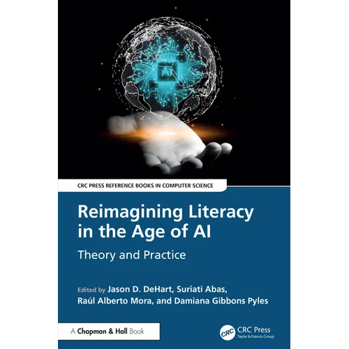 Reimagining Literacy in the Age of AI: Theory and Practice - Paperback