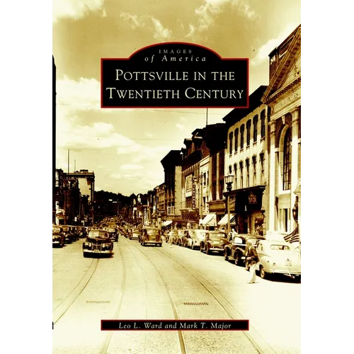 Pottsville in the Twentieth Century - Paperback
