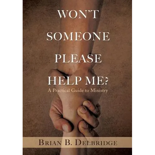 Won't Someone Please Help Me? - Paperback