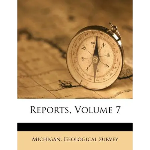 Reports, Volume 7 - Paperback