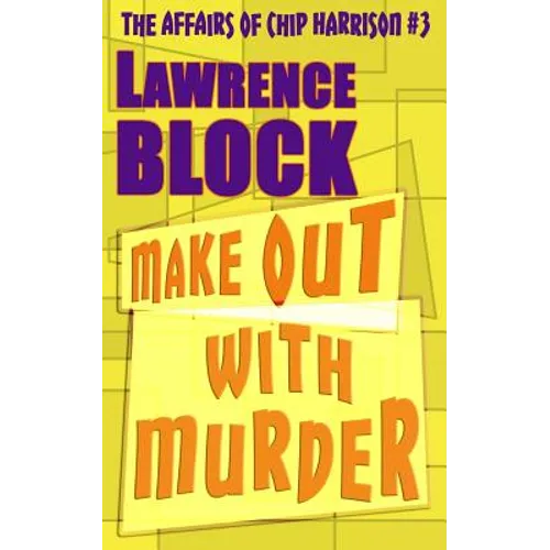 Make Out With Murder - Paperback