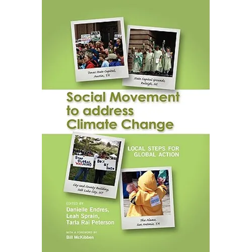 Social Movement to Address Climate Change: Local Steps for Global Action - Hardcover