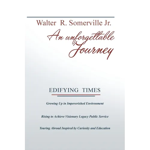An Unforgettable Journey - Paperback