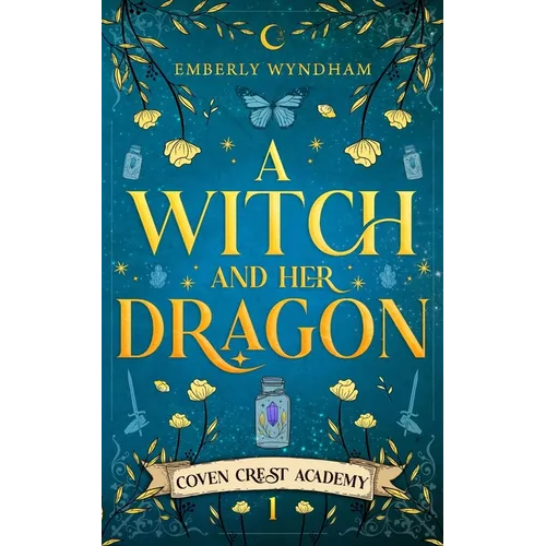 A Witch and Her Dragon: A Cozy Fantasy Shifter Romance - Paperback