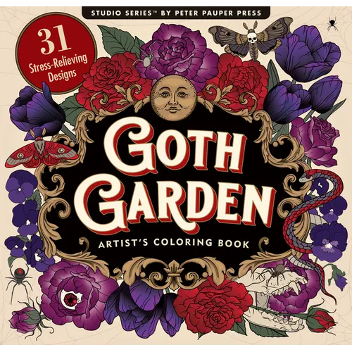 Goth Garden Adult Coloring Book (31 One-Sided Designs on Thick Paper) - Paperback