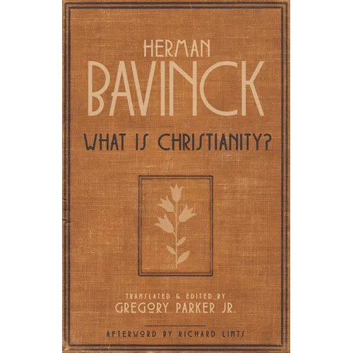 What Is Christianity? - Paperback