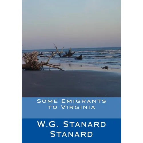Some Emigrants to Virginia - Paperback
