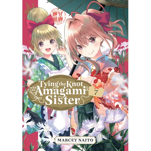 Tying the Knot with an Amagami Sister 7 - Paperback