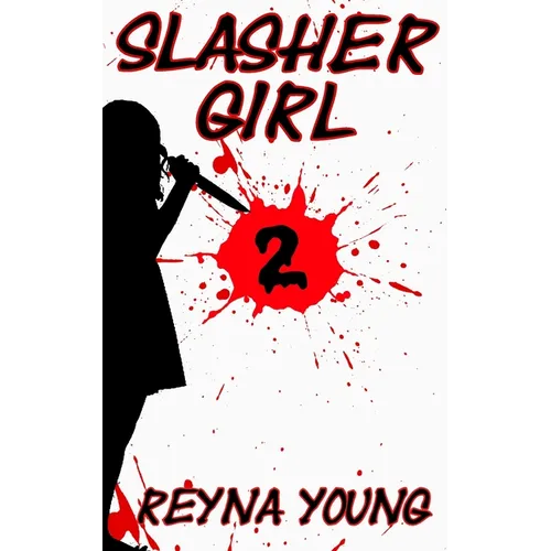 Slasher Girl 2 - Paperback
