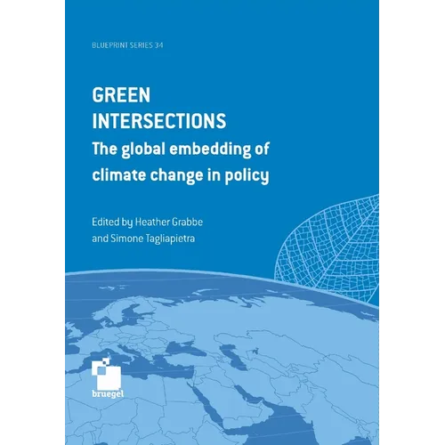 Green intersections: the global embedding of climate change in policy - Paperback
