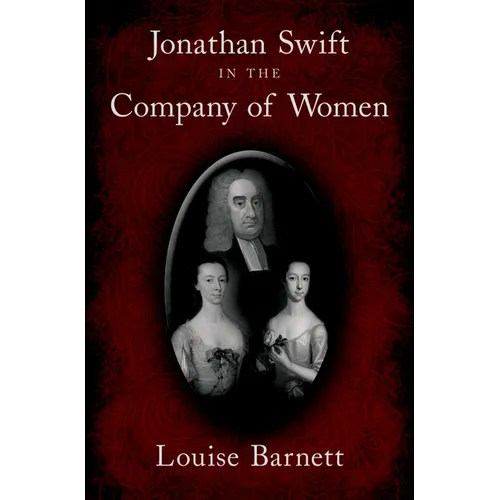 Jonathan Swift in the Company of Women - Hardcover