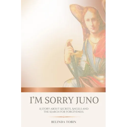 I'm Sorry Juno - Paperback