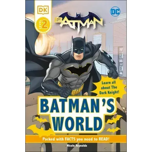 DC Batman's World Reader Level 2: Meet the Dark Knight - Hardcover