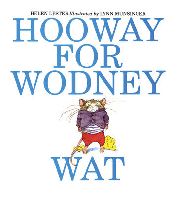 Hooway for Wodney Wat - Paperback