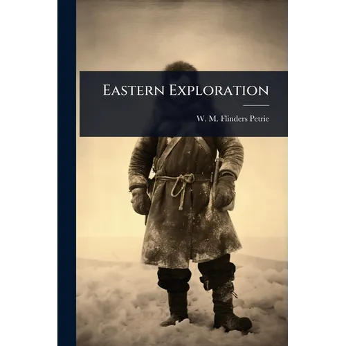 Eastern Exploration - Paperback