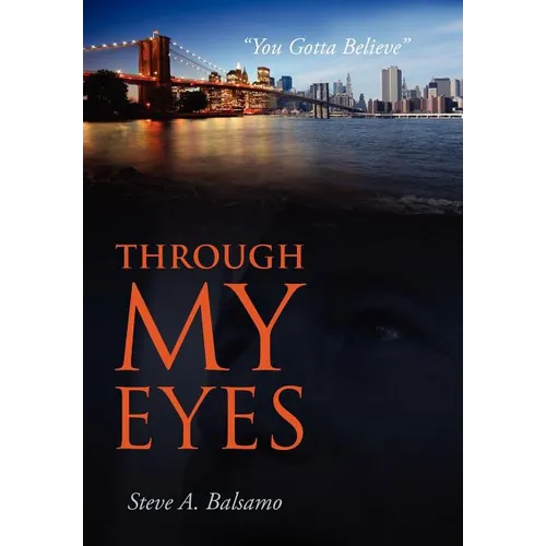 Through My Eyes: 
