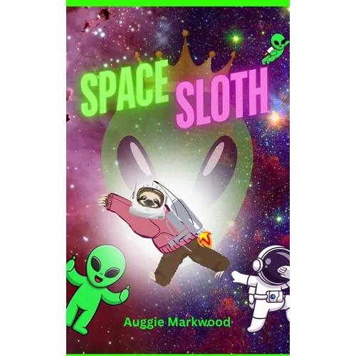 Space Sloth - Hardcover