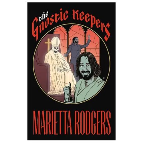 The Gnostic Keepers - Paperback
