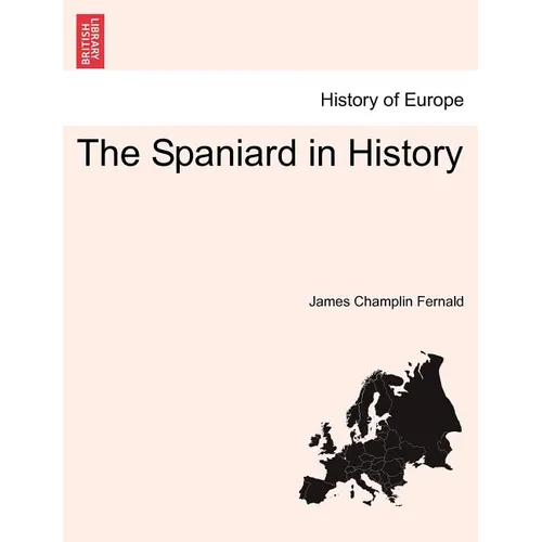 The Spaniard in History - Paperback