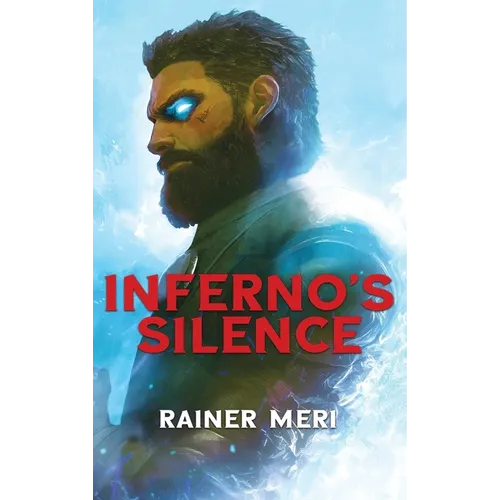 Inferno's Silence - Hardcover