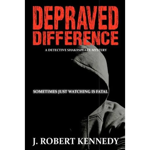 Depraved Difference: A Detective Shakespeare Mystery - Paperback