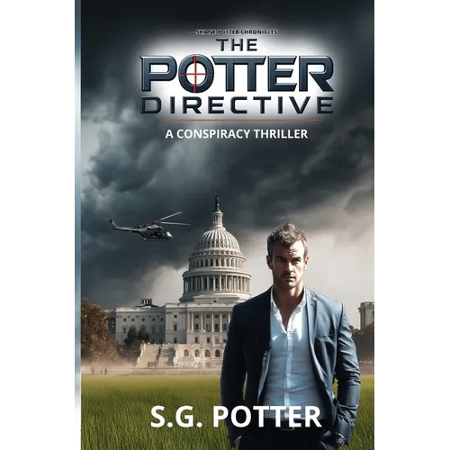 The Potter Directive: A Conspiracy Thriller - Paperback