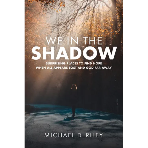 We in the Shadow - Paperback