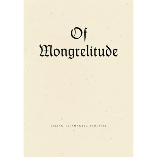 Of Mongrelitude - Paperback
