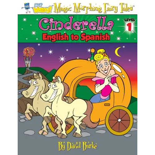 Cinderella: English to Spanish, Level 1 - Paperback