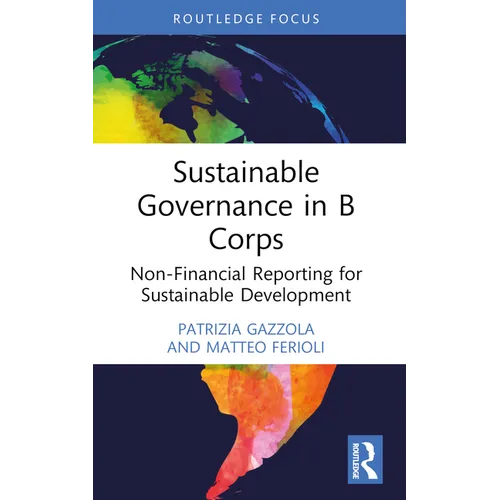 Sustainable Governance in B Corps: Non-Financial Reporting for Sustainable Development - Paperback
