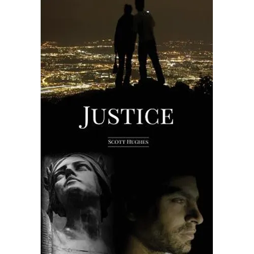 Justice: A Novella - Hardcover